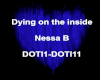 Dying on the inside -NB
