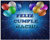 Feliz Cumple Nacho