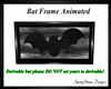 Animated Bat Frame