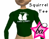 (BA) Squirrel Tee
