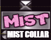 Mist Collar