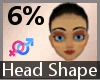 Head Shaper Thick 6% F A