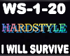 Hardstyle I Will Survive