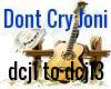 Dont Cry Joni