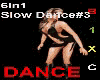 Slow Dance #3
