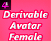 4| Derivable Avi Female