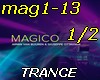 Magico-TRANCE 1/2