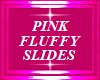FLUFFY SLIDES PINK