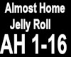 Almost Home W/Jelly roll