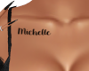 *Michelle Name Tattoo*