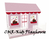 CMR/Kids Playhouse