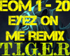 Eyez On Me Remix