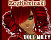 ~ZOE~ DOLL MILEY