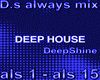D.s always  mix