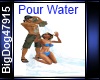 [BD] Pour Water