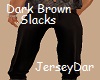 Dress Slacks Dark Brown
