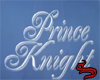 PRINCE KNIGHT BANNER