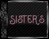 Pink Sister's Sign