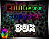C; C00kiess Support 30k