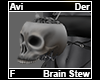 Brain Stew Avi DER F