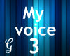 [G] My Voice vb 3