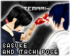 !T Itachi & Sasuke pose