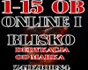 ONLINE I BLISKO