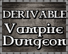 Dungeon_Derivable
