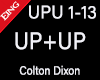 UP + UP - COLTON DIXON