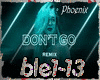 [Mix+Danse] Don'T Go