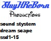 sound system dream scape