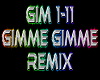 Gimme Gimme remix