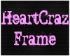 HeartCraz Frame