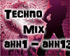 Techno Mix Ahh ah ah ahh