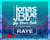 JONAS BLUE BY YOUR SIDE
