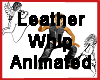 Leather Whip Anim+Sound