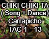Chiki Chiki Ta+Dance