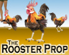 Rooster Prop