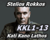 Kati Kano Lathos-Rokkos