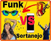 🦁 Sertanejo vs Funk