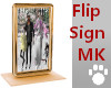 Flip Sign MK