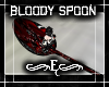 {E} Giant Bloody Spoon