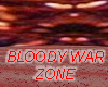 BLOODY WAR ZONE