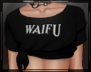 + Waifu A
