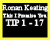 Ronan This I Promise You