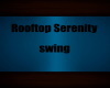 Rooftop Serenity Swing