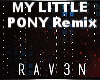 My Little Pony Remix