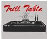 llTrill Table