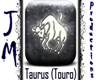 Taurus (Touro)