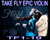 DSX-Take Fly Epic Violin